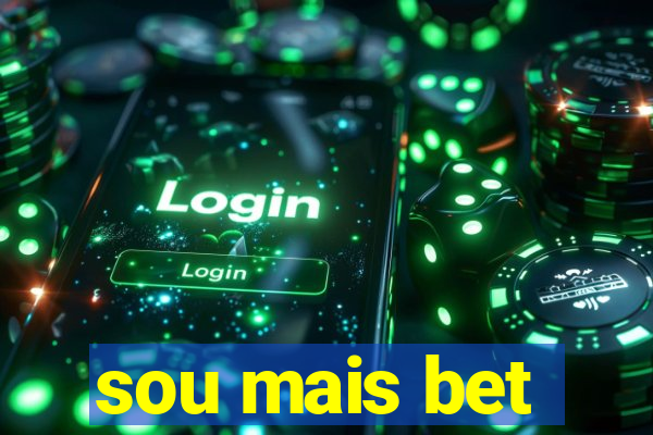 sou mais bet